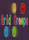 Grid Creeps Ӣİ