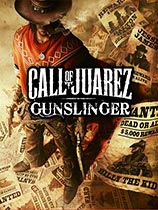Ұǹ֣Call of Juarez: Gunslinger躺麺V1.1