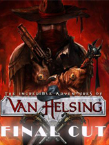 ðգռ棨The Incredible Adventures of Van Helsing: Final CutLMAO麺V1.0
