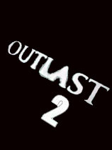2(Outlast 2v1.0.17517.0޸BARACUDA
