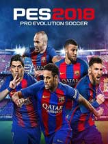 ʵ2018Pro Evolution Soccer 2018¼˸°ͺչƲ