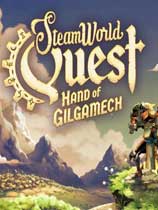 ðգ٤ʲ֣֮SteamWorld Quest: Hand of GilgamechLMAO麺V1.0