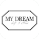 My dream