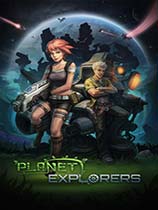 ̽ռңPlanet Explorers˲ٳMOD